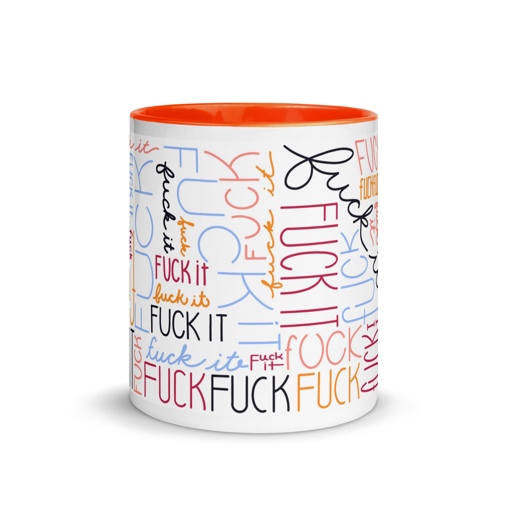 Fuck It Mug